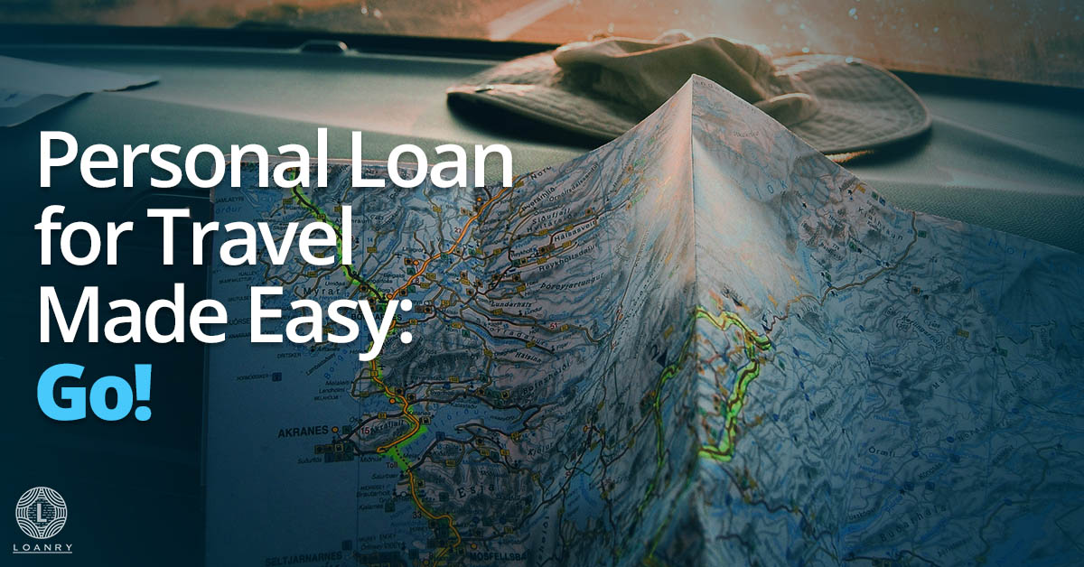 Personal Loan for Travel Made Easy Go! Loanry